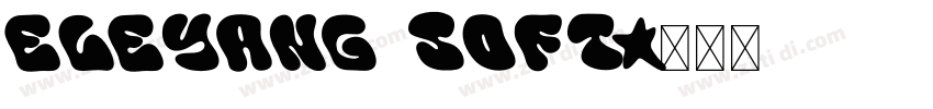 eleyang soft字体转换